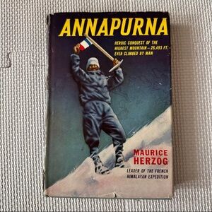 Annapurna by Maurice Herzog - Adventure Book First Conquest of an 8000meter Peak